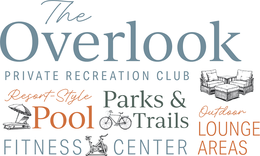 The Overlook | Private Recreation Club | Resort Style Pool | Parks & Trails | Fitness Center | Outdoor Lounge Areas